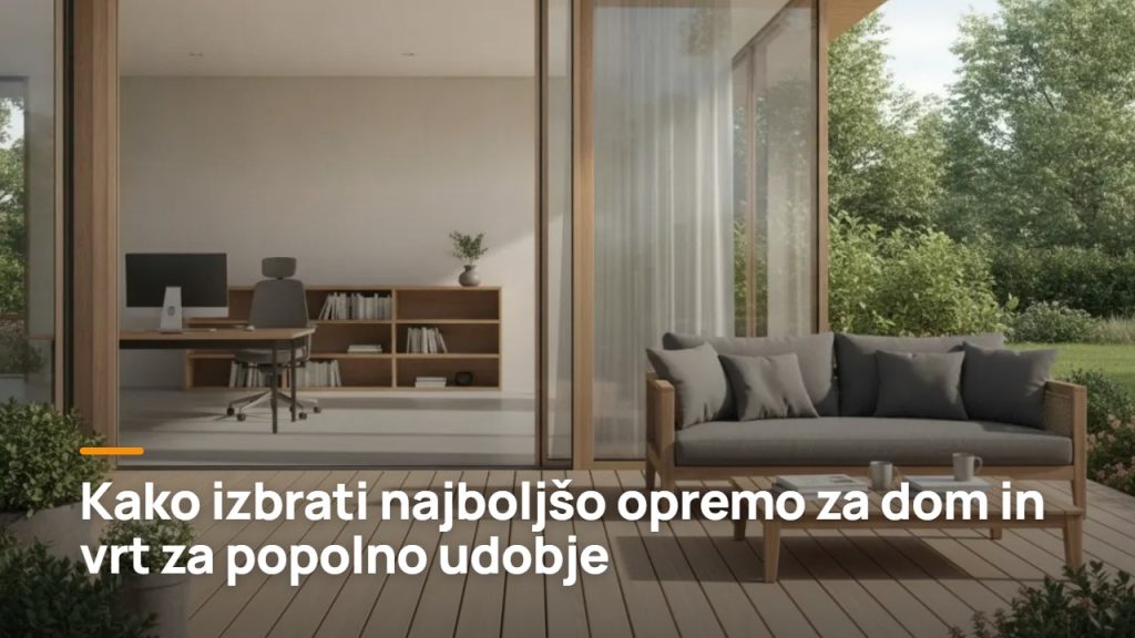 Kako izbrati najboljšo opremo za dom in vrt za popolno udobje 1 Introductory video poster on choosing the best home and garden equipment